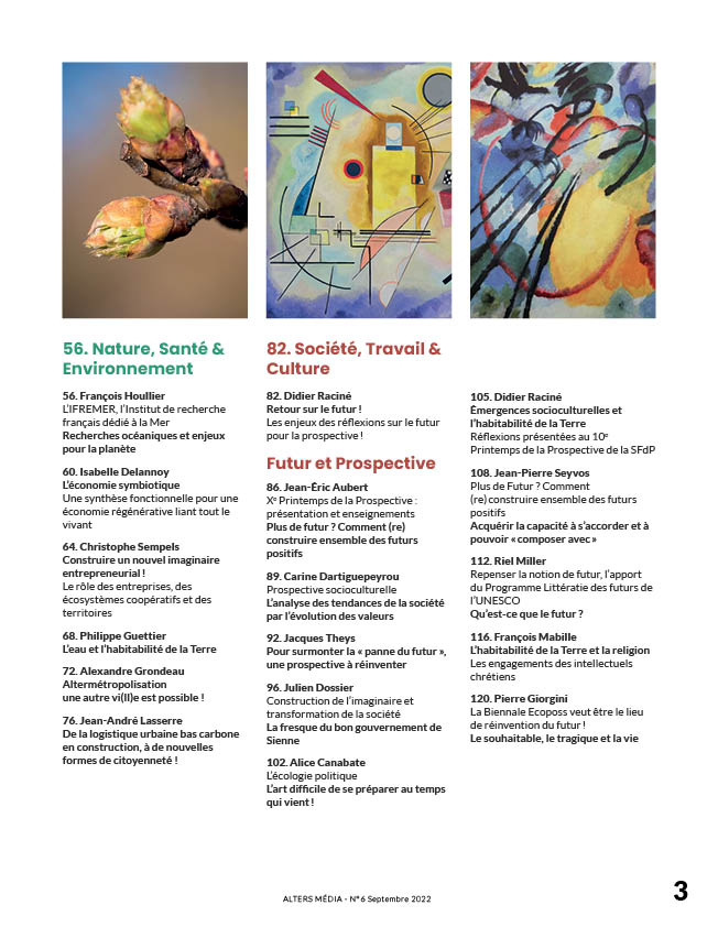 Economie et ordre matériel, Santé et Environnement, Société, travail et culture